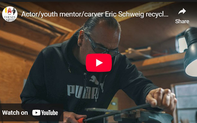 Eric Schweig recycles Steel at Friends United